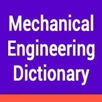 Mechanical Engineer Dictionary